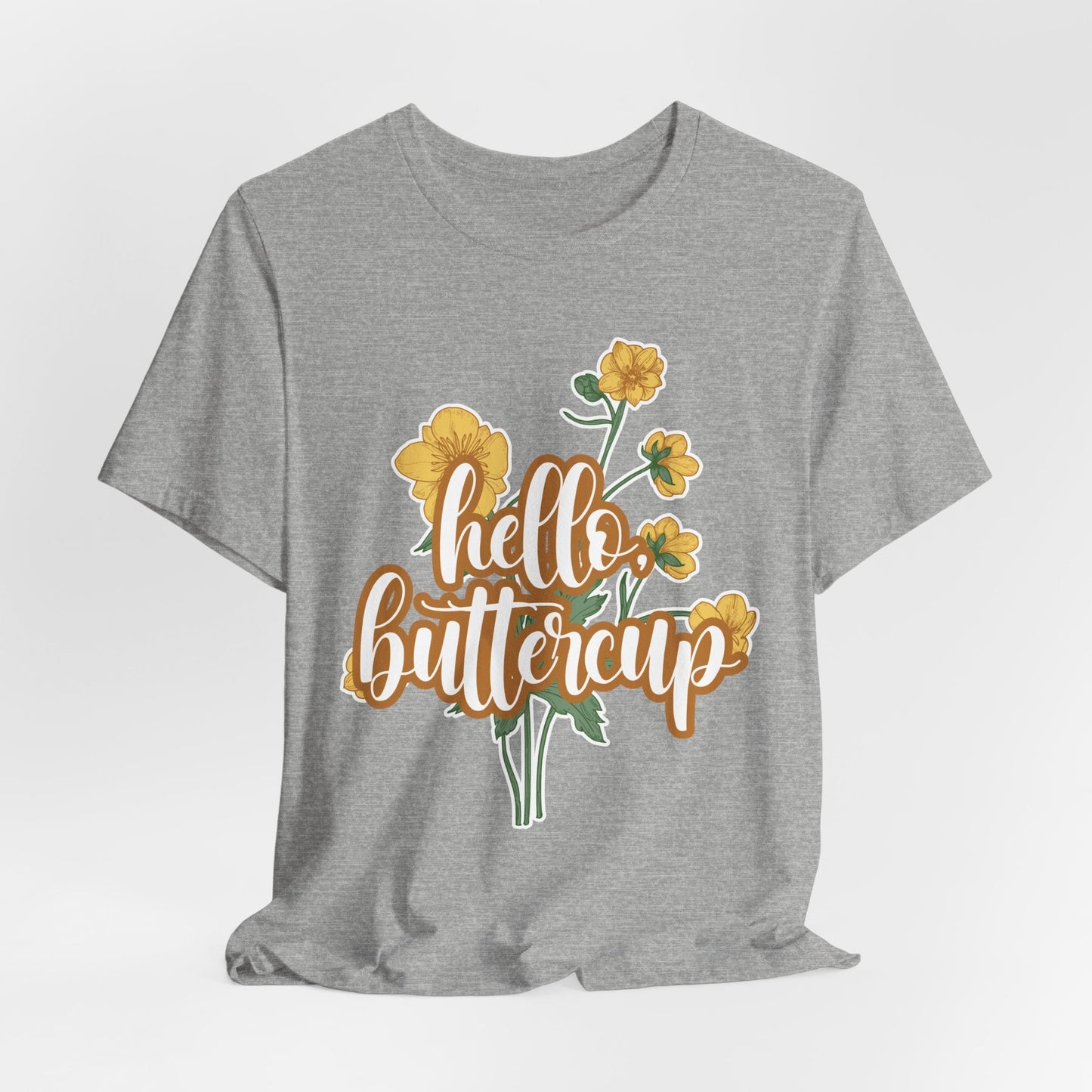 Hello Buttercup Floral Graphic Unisex T-Shirt - HubCityMakersCo