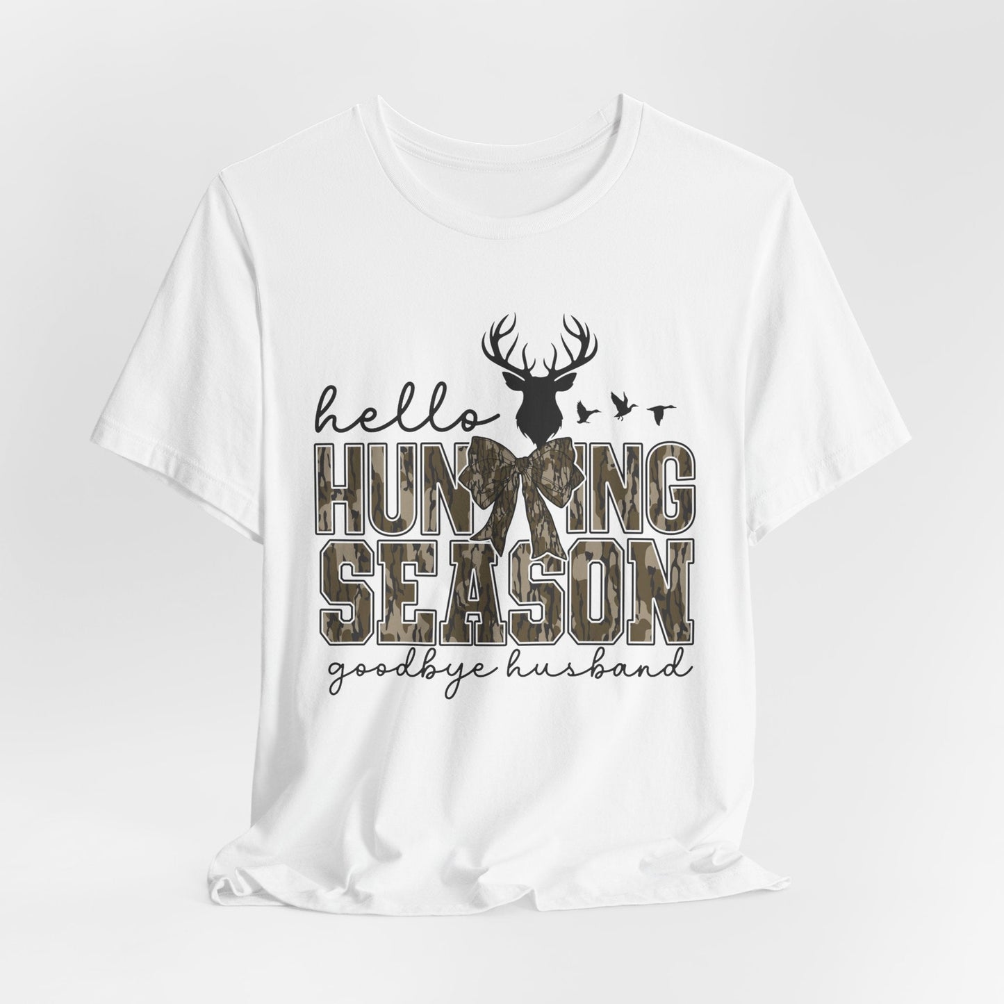 Hello Hunting Season - Unisex Jersey Tee - HubCityMakersCo