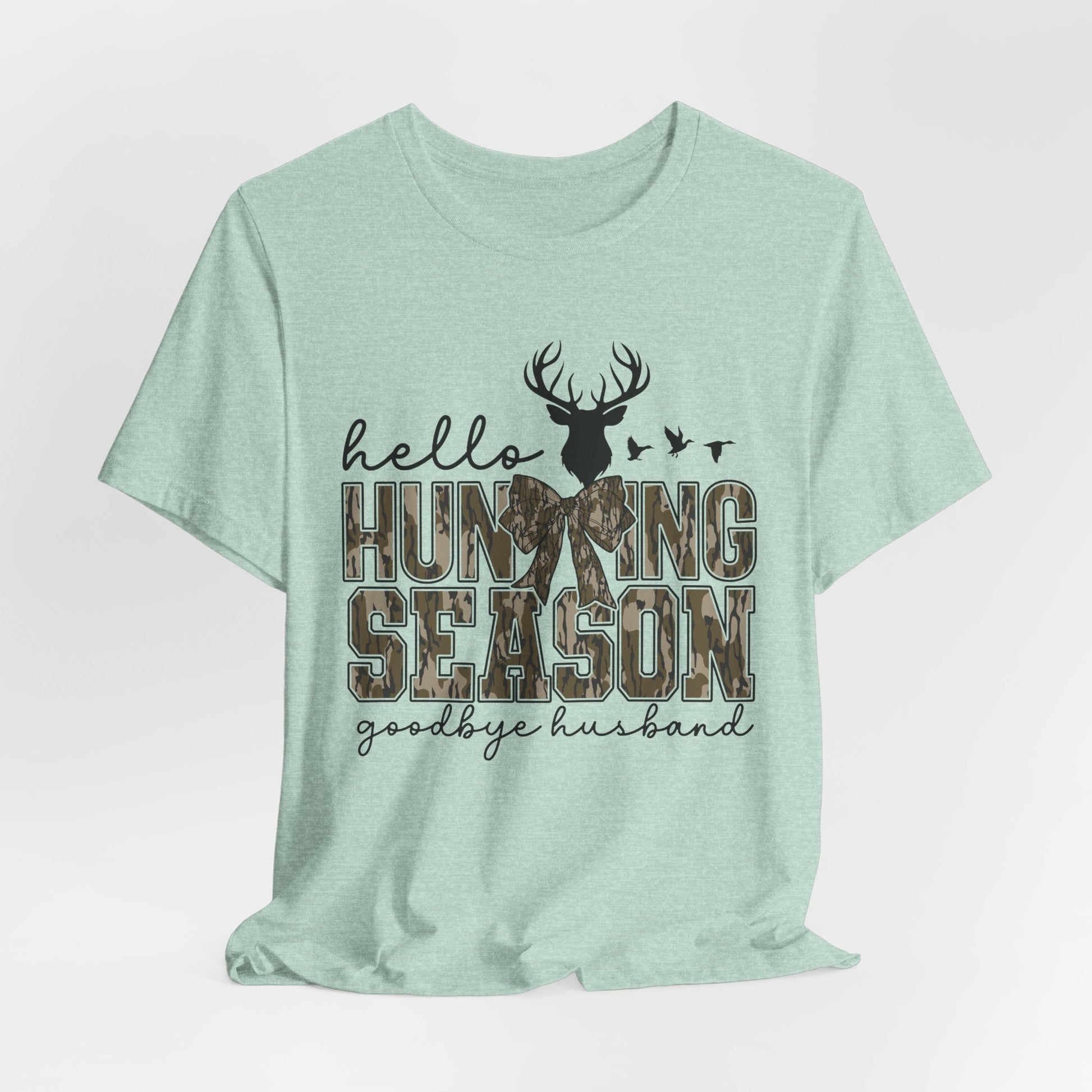 Hello Hunting Season - Unisex Jersey Tee - HubCityMakersCo