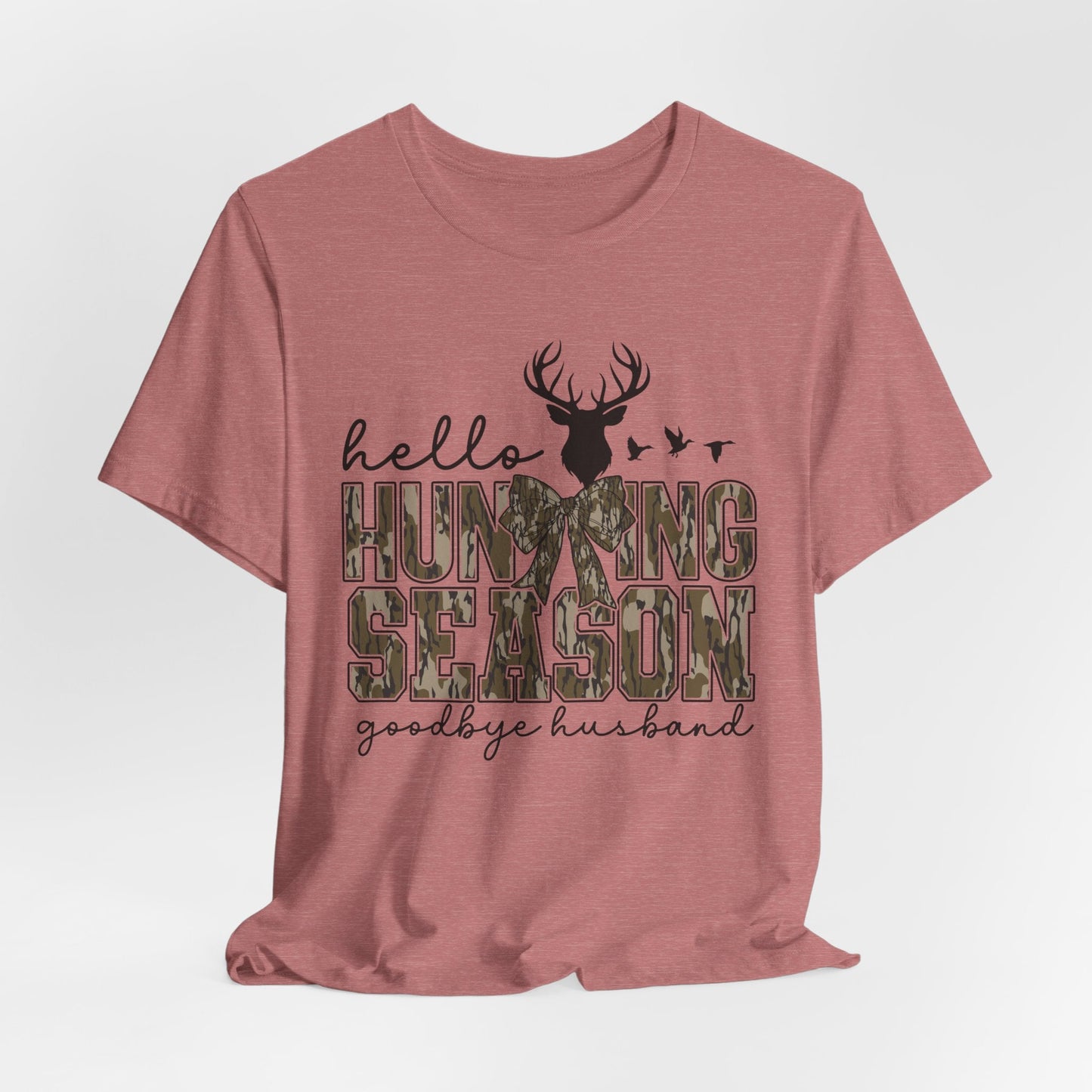 Hello Hunting Season - Unisex Jersey Tee - HubCityMakersCo